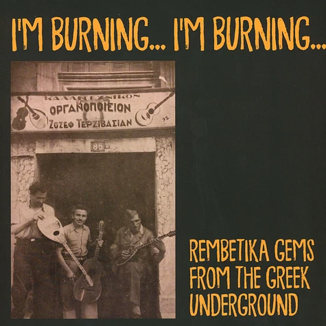 V.A. - I'm Burning, I'm Burning Songs From The Greek Underground 1925-1940