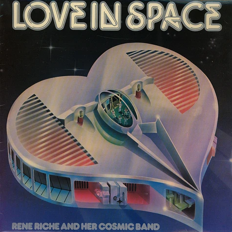 Rene Riche And Her Cosmic Band - Love In Space