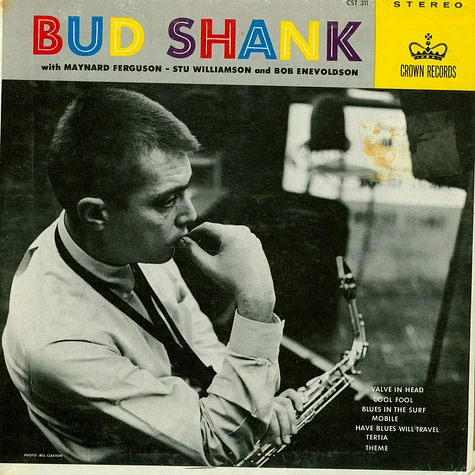 Bud Shank with Maynard Ferguson - Stu Williamson and Bob Enevoldsen - Bud Shank