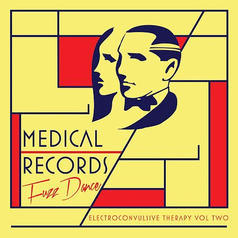 V.A. - Electroconvulsive Therapy Vol Two: Fuzz Dance