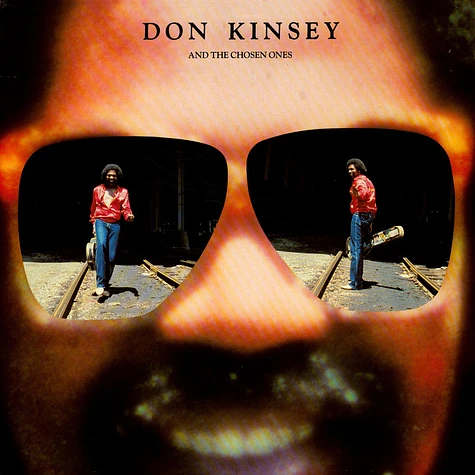Don Kinsey And The Chosen Ones - Reggae The Night Away
