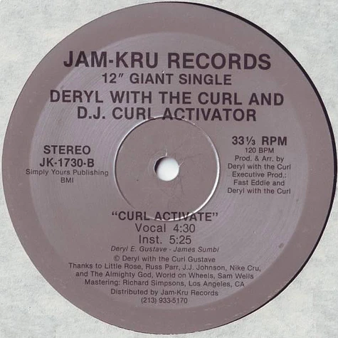 Deryl With The Curl And DJ Curl Activator - This Is How I Write It (Don't Try To Bite It) / Curl Activate