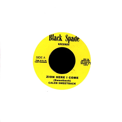 Caleb Sweetback / Al Moodie - Zion Here I Come / Think It Over