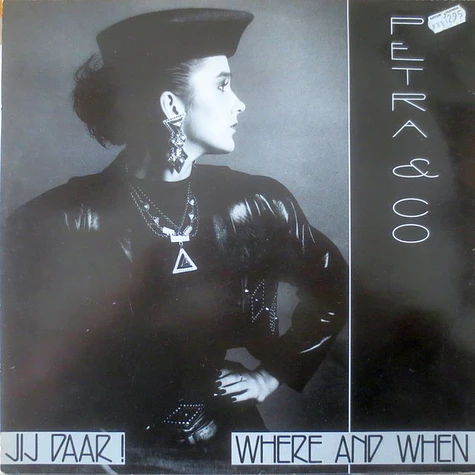 Petra & Co - Jij Daar ! / Where And When