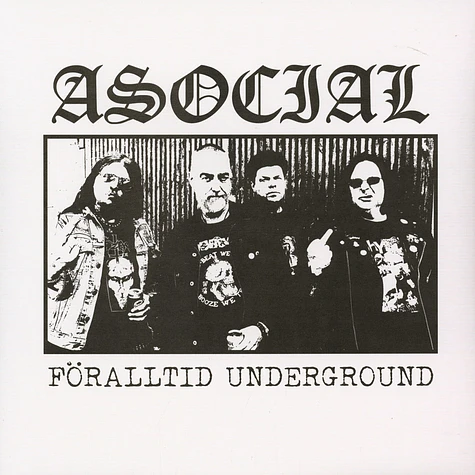 Asocial - Föralltid Underground
