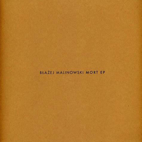 Blazej Malinowski - Mort EP