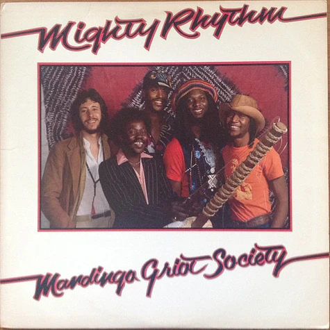 Mandingo Griot Society - Mighty Rhythm