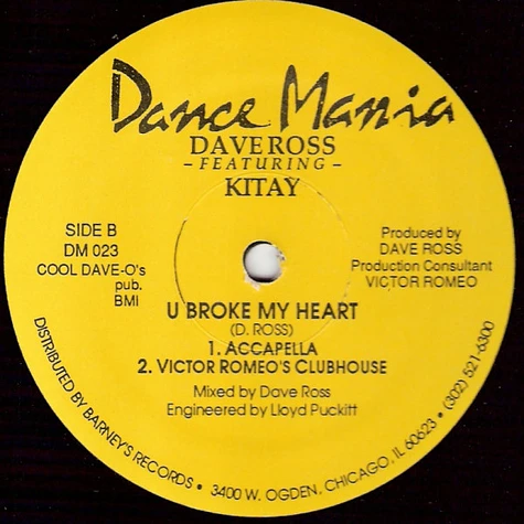 Dave Ross Featuring Kitay - U Broke My Heart