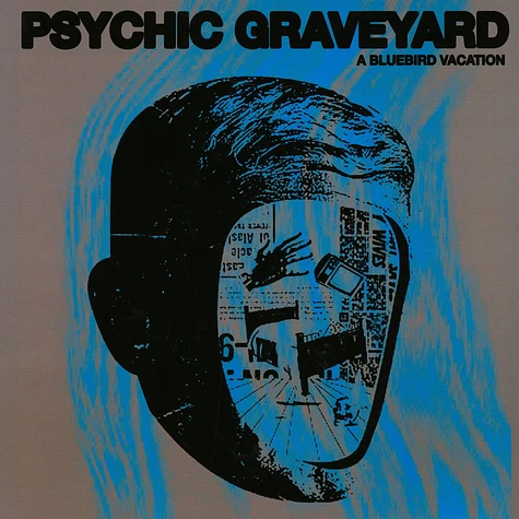 Psychic Graveyard - A Bluebird Vacation