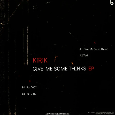 Kirik - Give Me Some Thinks EP