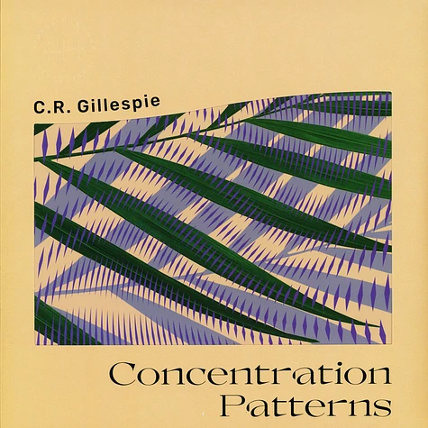 C.R. Gillespie - Concentration Patterns