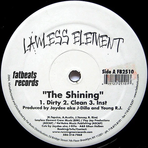 Lawless Element - The Shining / Represent