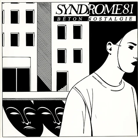 Syndrome 81 - Béton Nostalgie