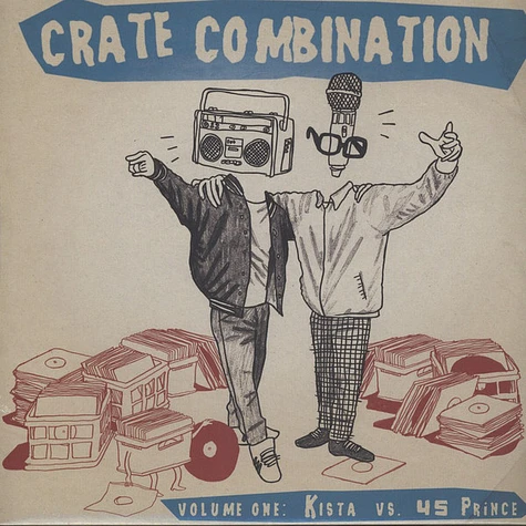 Kista Vs. 45 Prince - Crate Combination - Vol. 1