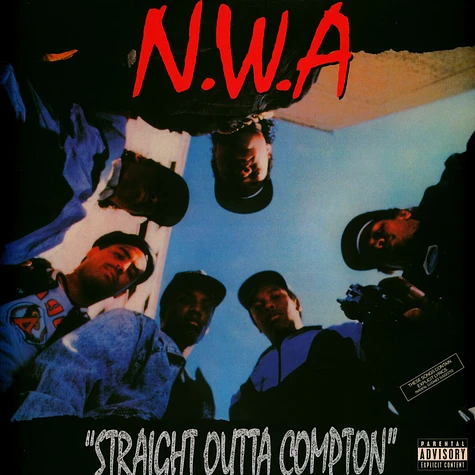 N.W.A. - Straight Outta Compton