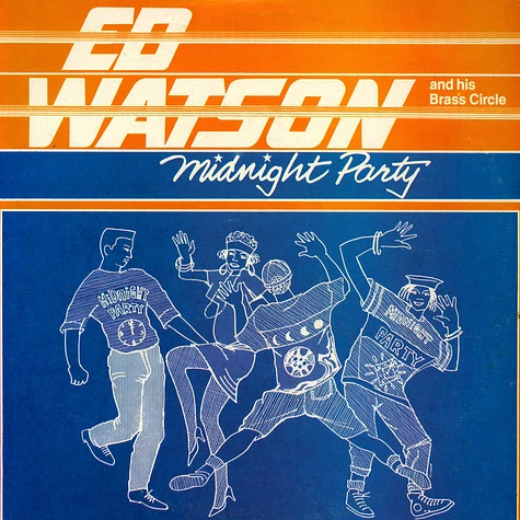 Ed Watson And The Brass Circle - Midnight Party