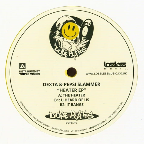 Dexta & Pepsi Slammer - Heater EP