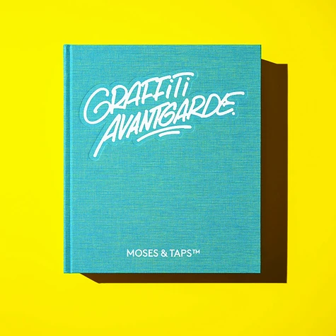 The Grifters Publishing - Graffiti Avantgarde - Moses & Taps