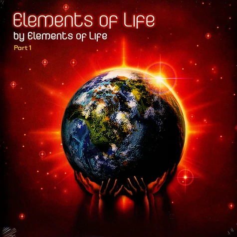 Elements Of Life - Elements Of Life Part 1