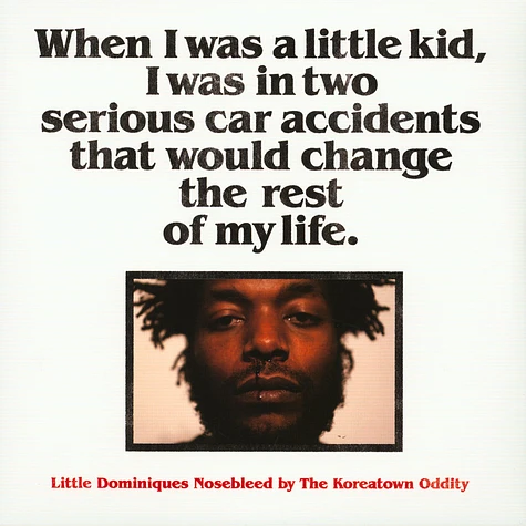 The Koreatown Oddity - Little Dominique's Nosebleed Red Vinyl Edition