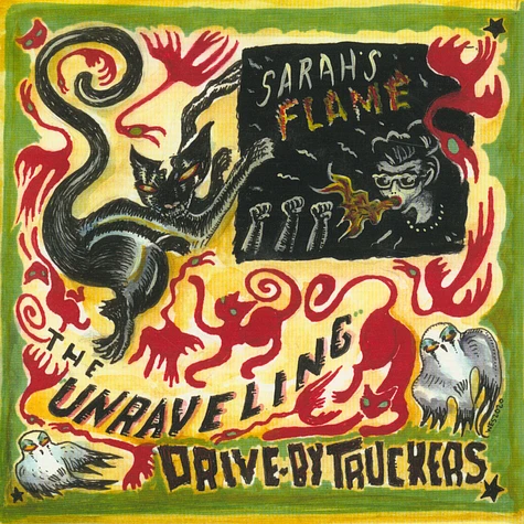 Drive-By Truckers - The Unraveling / Sarah's Flame Record Store Day 2020 Edition