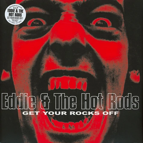 Eddie & The Hot Rods - Get Your Rocks Off Record Store Day 2020 Edition