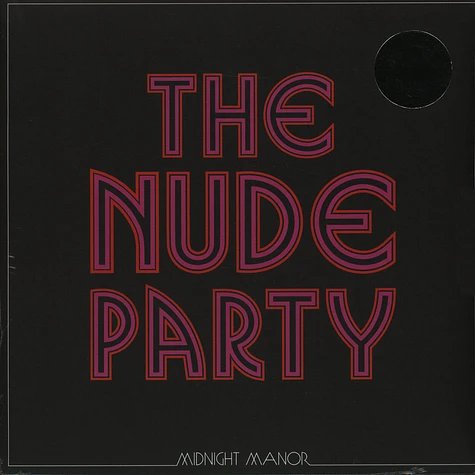 The Nude Party - Midnight Manor Transparent Purple Vinyl Edition