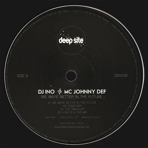 DJ Ino & MC Johnny Def - We Were Better In The Future