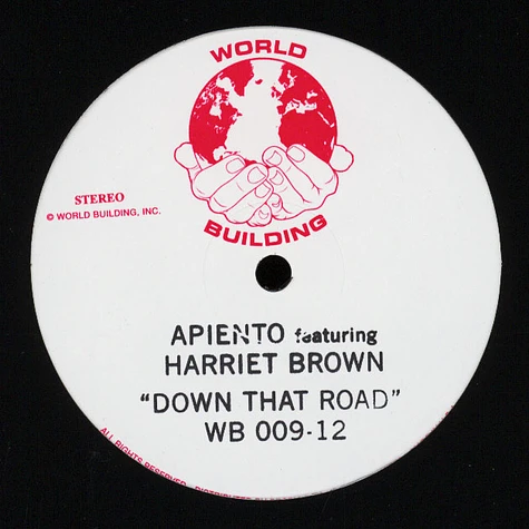 Apiento Featuring Harriet Brown - Down That Road