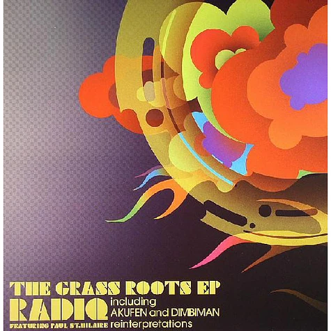 RADIQ - The Grass Roots EP