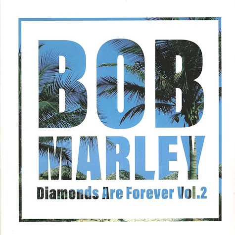 Bob Marley - Diamonds Are Forever Volume 2