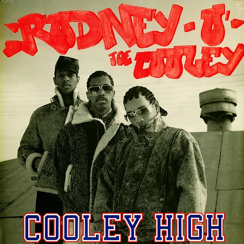 Rodney O & Joe Cooley - Cooley High