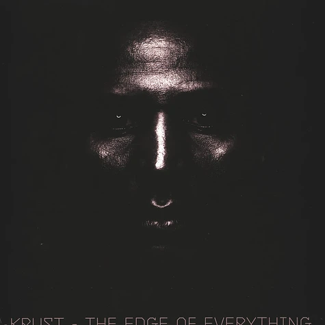 Krust - The Edge Of Everything Black Vinyl Edition