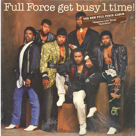 Full Force - Full Force Get Busy 1 Time!