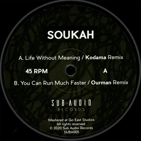 Soukah - Life Without Meaning / You Can Run Much Faster
