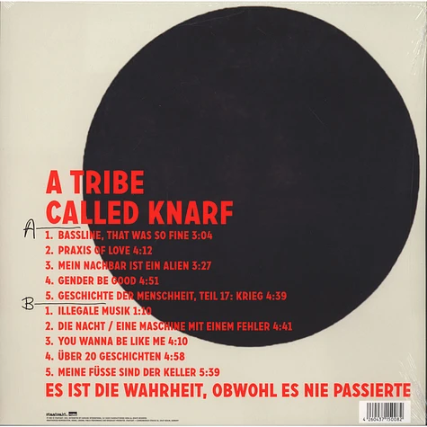 A Tribe Called Knarf - Es Ist Die Wahrheit Obwohl Es Nie Passierte
