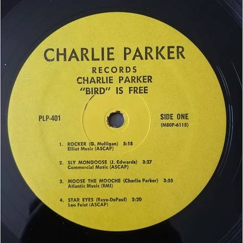 Charlie Parker - "Bird" Is Free