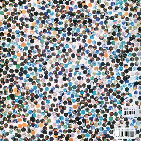 Four Tet - There Is Love In You (Expanded Edition) & Remixes