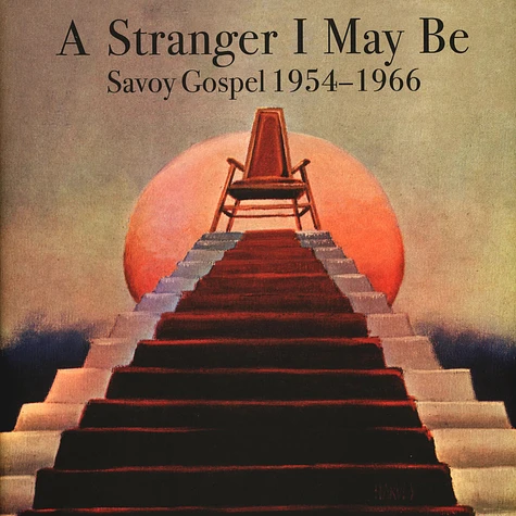 V.A. - A Stranger I May Be Savoy Gospel 1954-1966