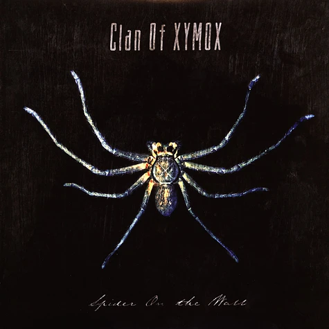 Clan Of Xymox - Spider On The Wall Deluxe Edition