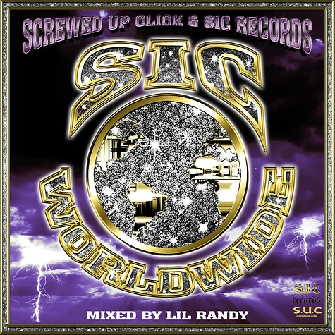 Screwed Up Click & Sic Records - Sic Worldwide