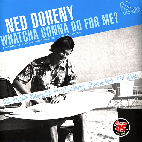 Ned Doheny - Whatcha Gonna Do For Me?