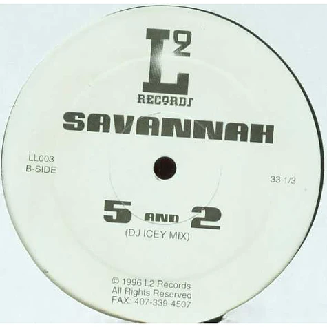 Savannah - 5 And 2