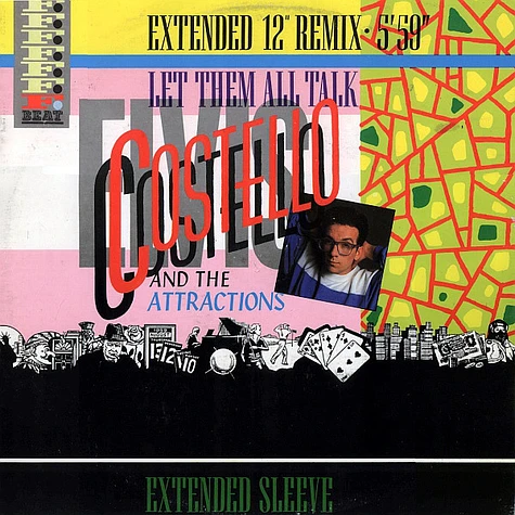 Elvis Costello & The Attractions - Let Them All Talk (Extended 12" Remix)