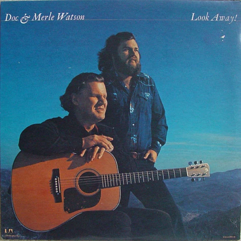 Doc & Merle Watson - Look Away!