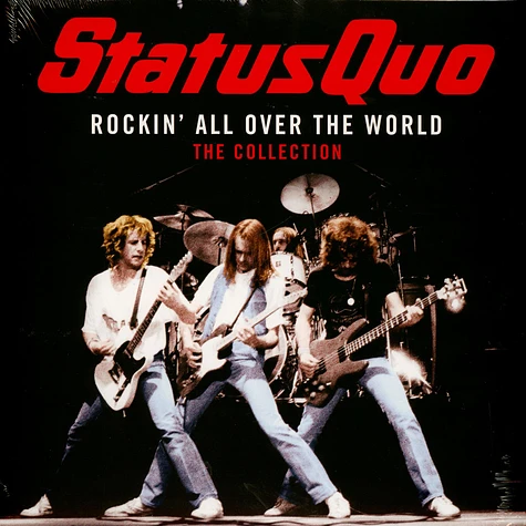 Status Quo - Rockin' All Over The World: The Collection