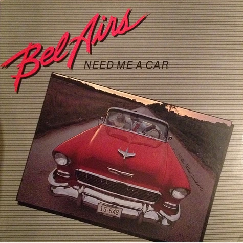 The Bel Airs - Need Me A Car