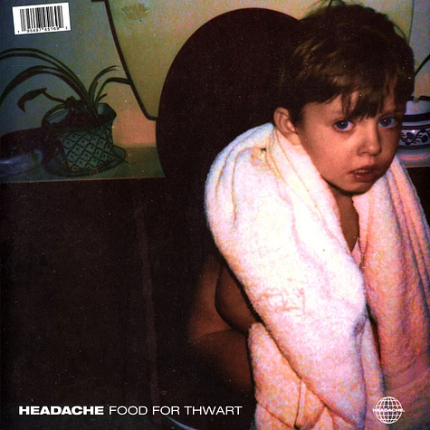 Headache - Get Off The Internet / Food For Thwart