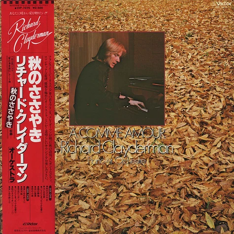 Richard Clayderman - A Comme Amour = 秋のささやき