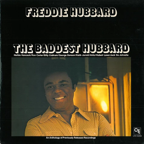 Freddie Hubbard - The Baddest Hubbard - An Anthology Of Previously Released Recordings